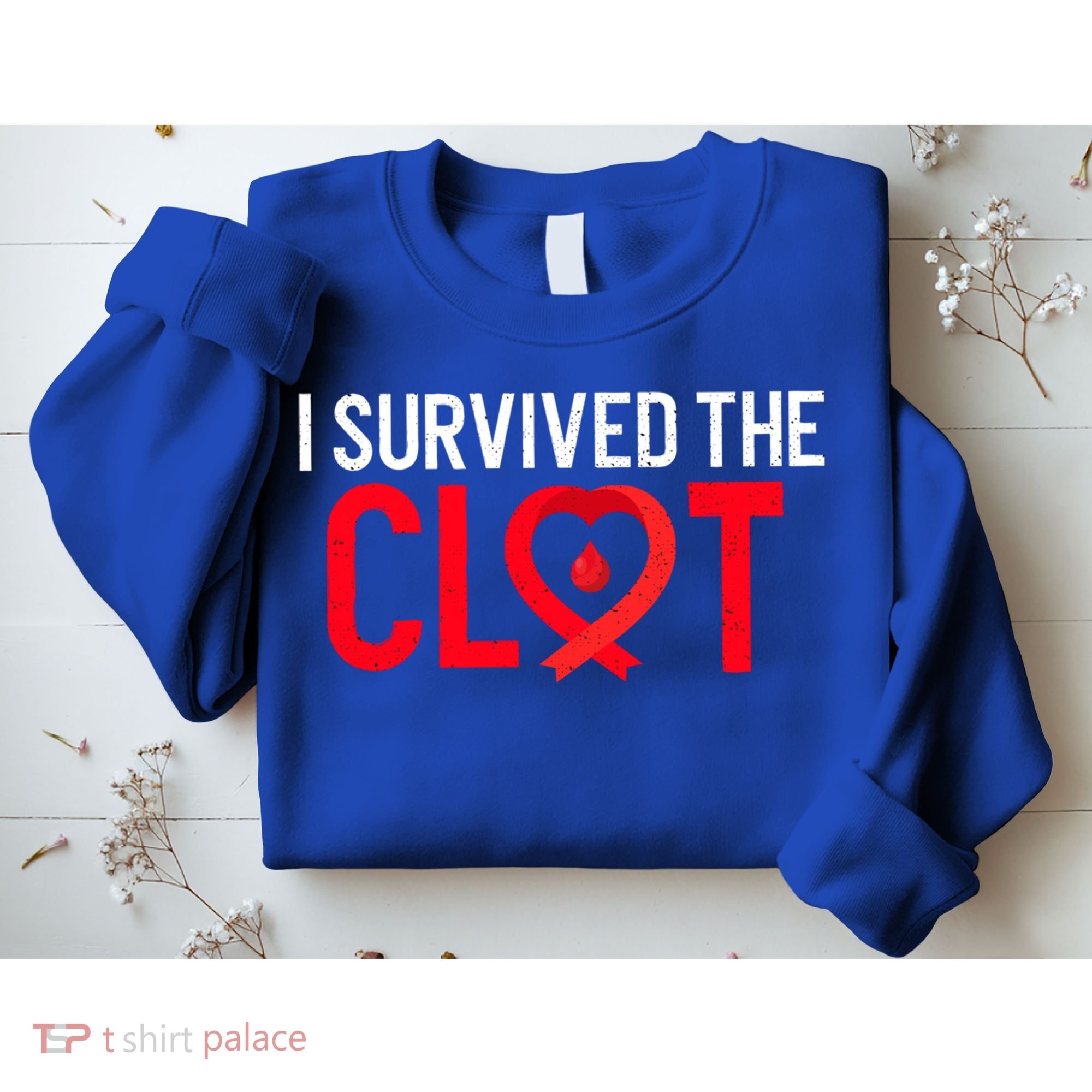 Blood Clot Survived Pe Supporter Pulmonary Embolism Survivor Cool Gift Sweatshirt