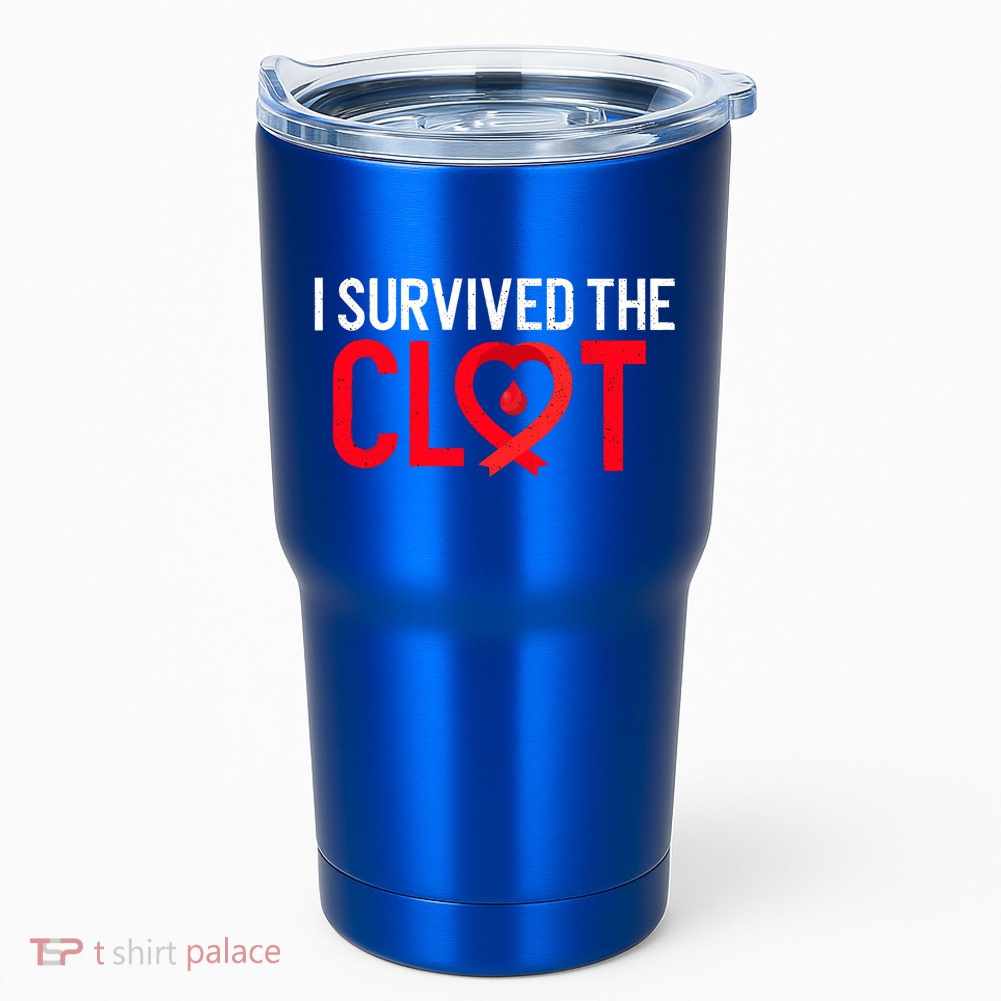 Blood Clot Survived Pe Supporter Pulmonary Embolism Survivor Cool Gift Tumbler