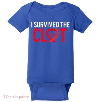 Blood Clot Survived Pe Supporter Pulmonary Embolism Survivor Cool Gift Baby Bodysuit