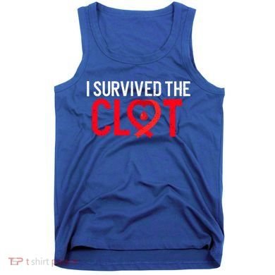 Blood Clot Survived Pe Supporter Pulmonary Embolism Survivor Cool Gift Tank Top