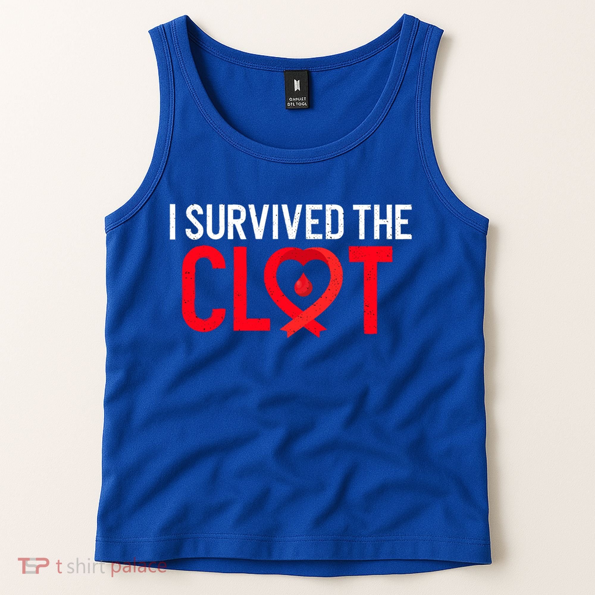 Blood Clot Survived Pe Supporter Pulmonary Embolism Survivor Cool Gift Tank Top