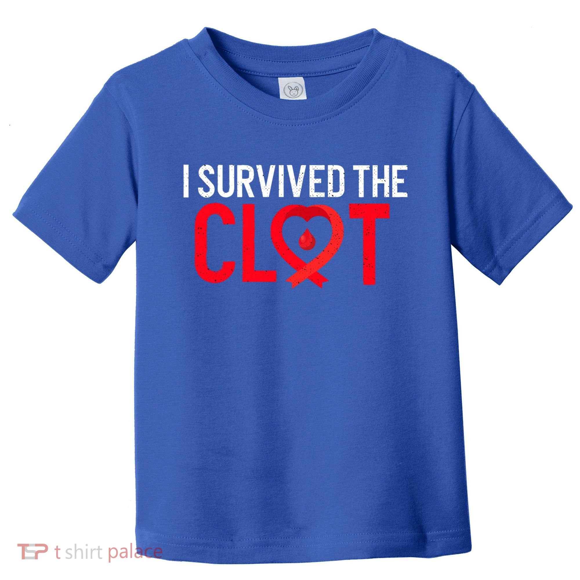 Blood Clot Survived Pe Supporter Pulmonary Embolism Survivor Cool Gift Toddler T-Shirt