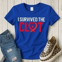 Blood Clot Survived Pe Supporter Pulmonary Embolism Survivor Cool Gift Women's T-Shirt thumb 3