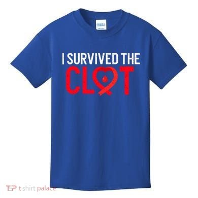 Blood Clot Survived Pe Supporter Pulmonary Embolism Survivor Cool Gift Kids T-Shirt