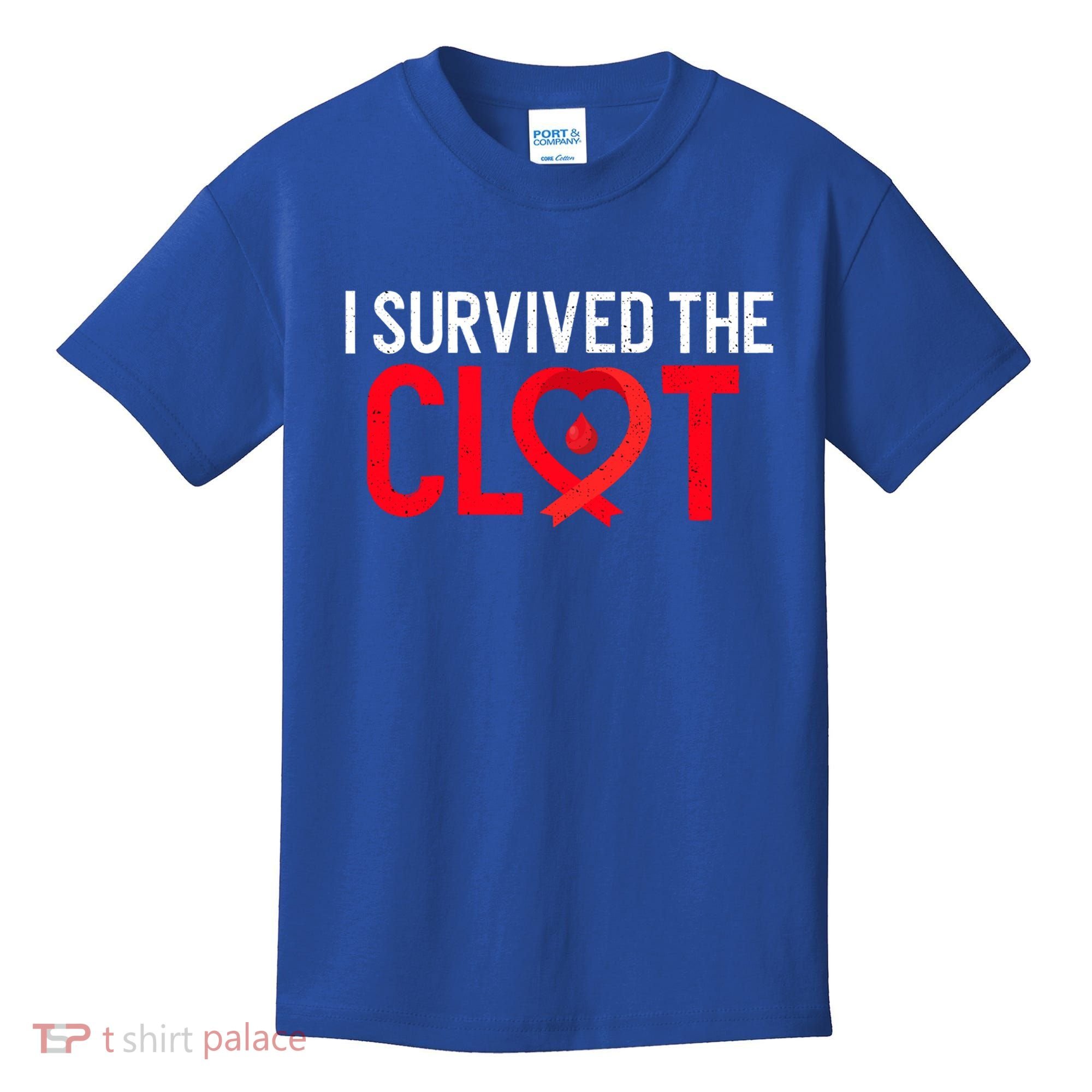 Blood Clot Survived Pe Supporter Pulmonary Embolism Survivor Cool Gift Kids T-Shirt
