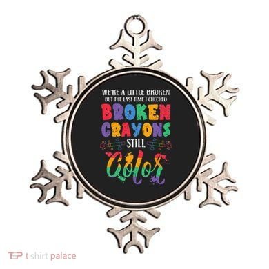 Broken Crayons Still Color Mental Health Awareness Supporter Ornament