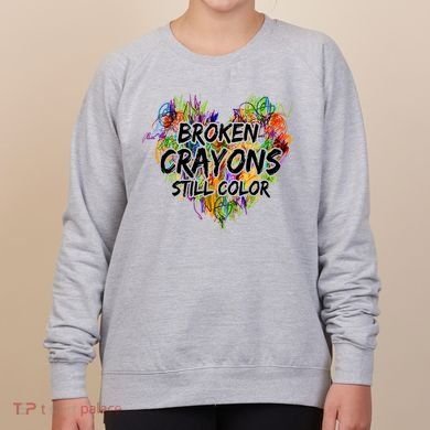 Broken Crayons Still Color Women's Sweatshirt