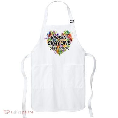Broken Crayons Still Color Apron