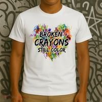 Broken Crayons Still Color T-Shirt thumb 3