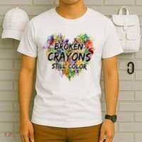 Broken Crayons Still Color T-Shirt thumb 6
