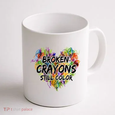 Broken Crayons Still Color Coffee Mug back