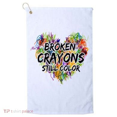 Broken Crayons Still Color Golf Towel