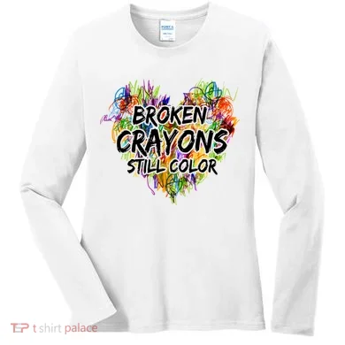 Broken Crayons Still Color Women's Long Sleeve Shirt