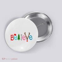 Believe Christmas Spirit Festive Button thumb 0