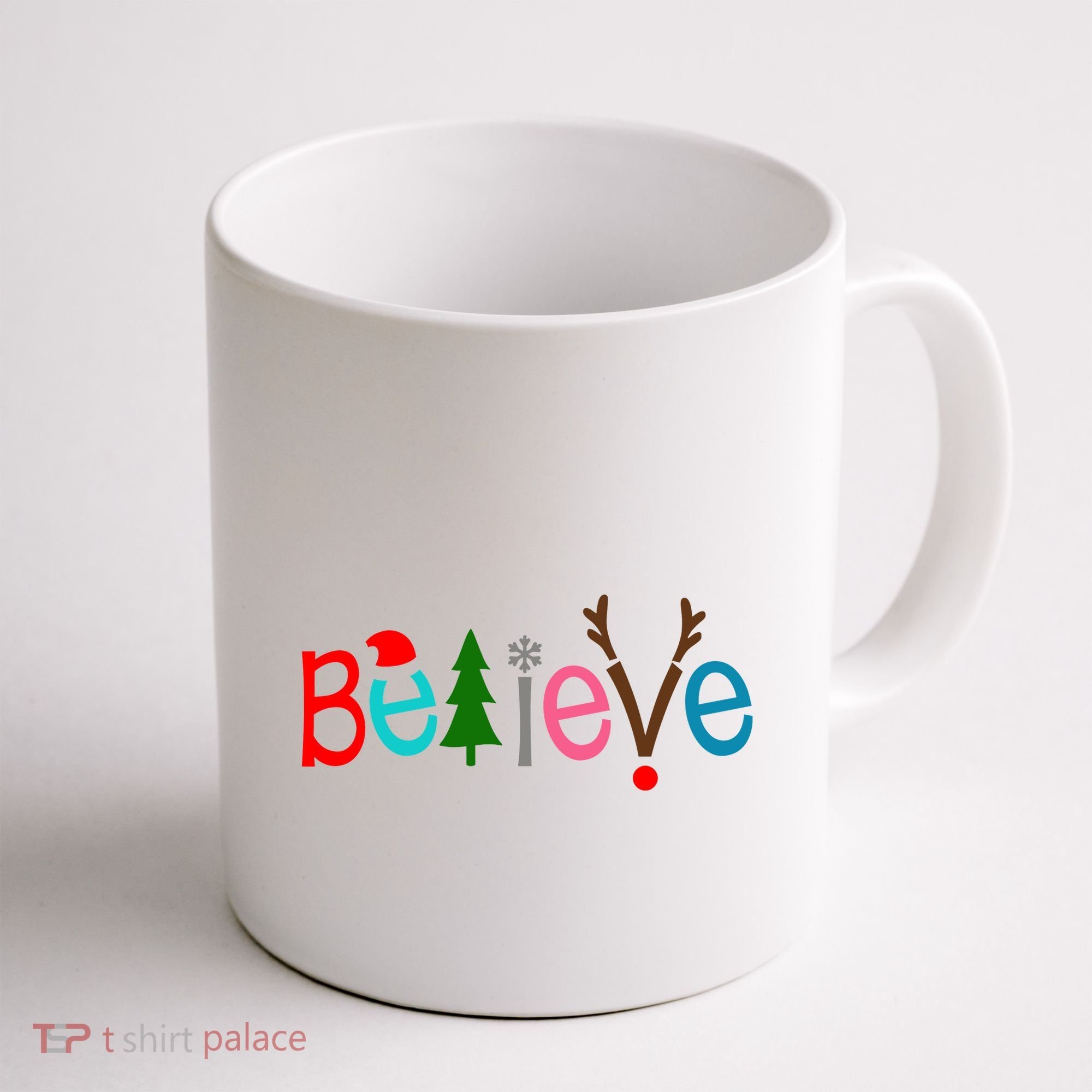 Believe Christmas Spirit Festive Coffee Mug