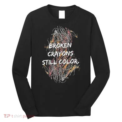 Broken Crayons Still Color Long Sleeve Shirt