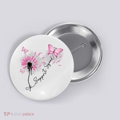 Breast Cancer Support Squad Pink Ribbon Warrior Button