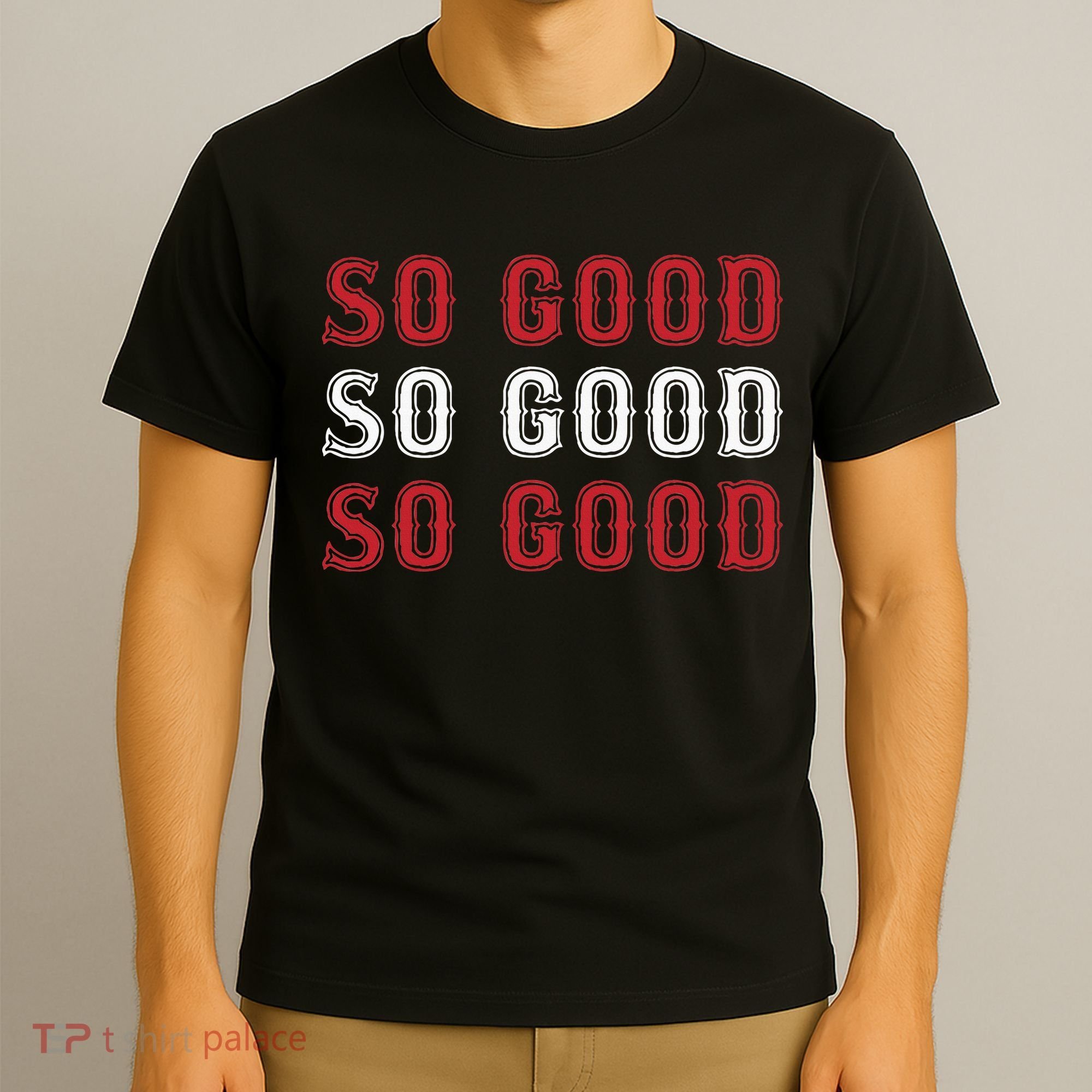 Boston Caroline So Good T-Shirt