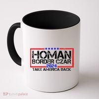 Border Czar Tom Homan Trump 47th President Elect Coffee Mug thumb 0