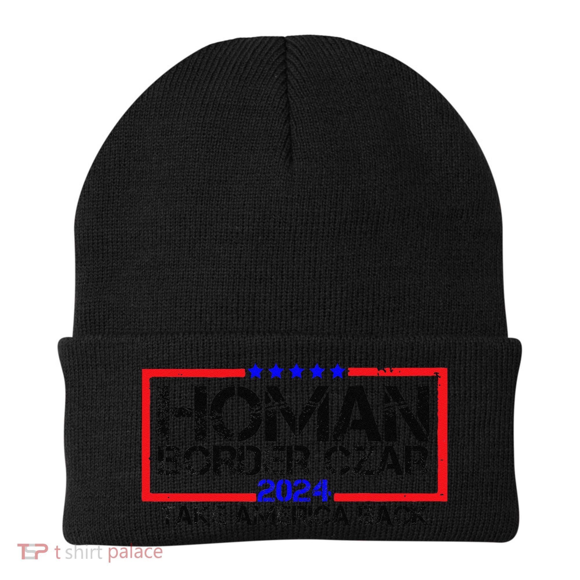 Border Czar Tom Homan Trump 47th President Elect Beanie