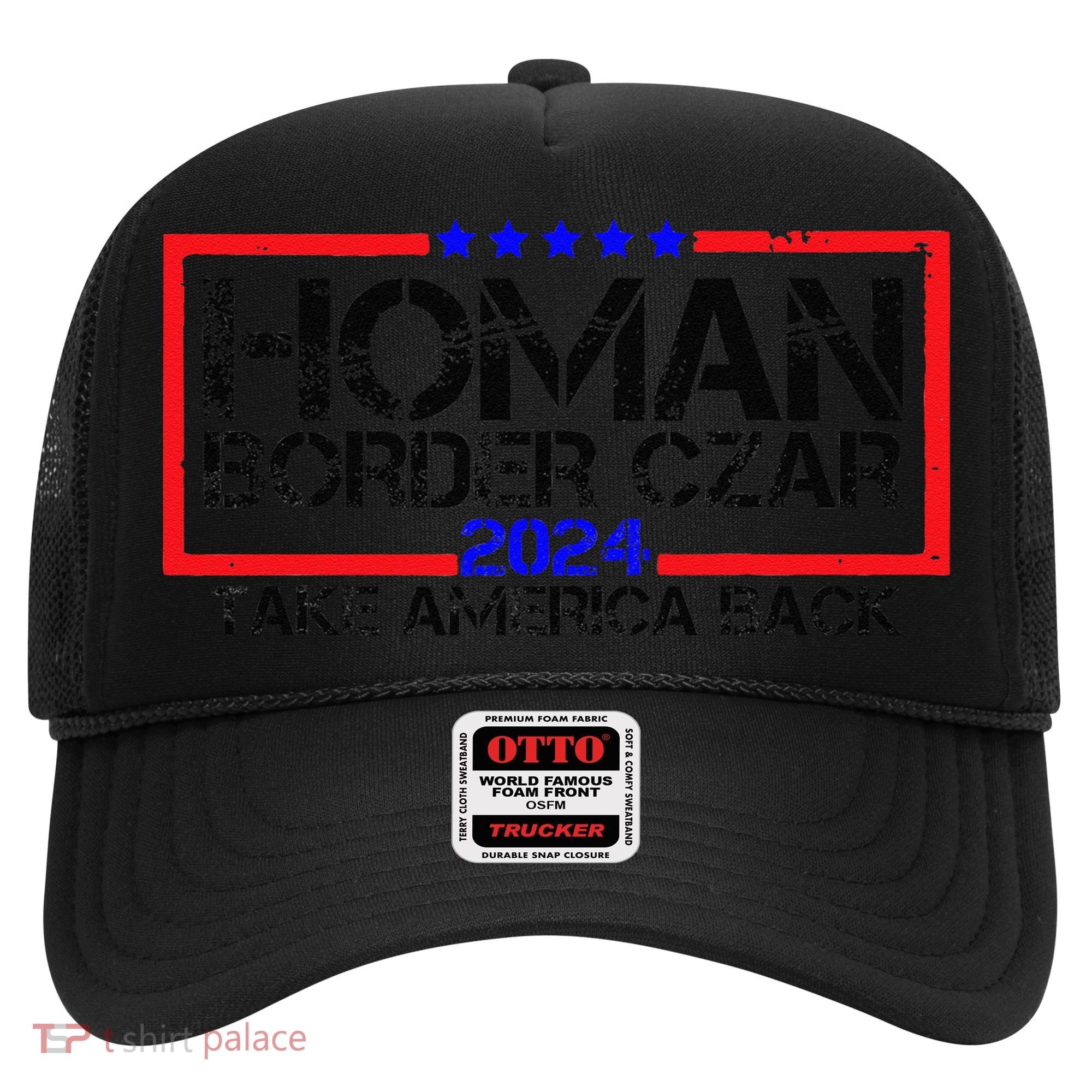 Border Czar Tom Homan Trump 47th President Elect Hat