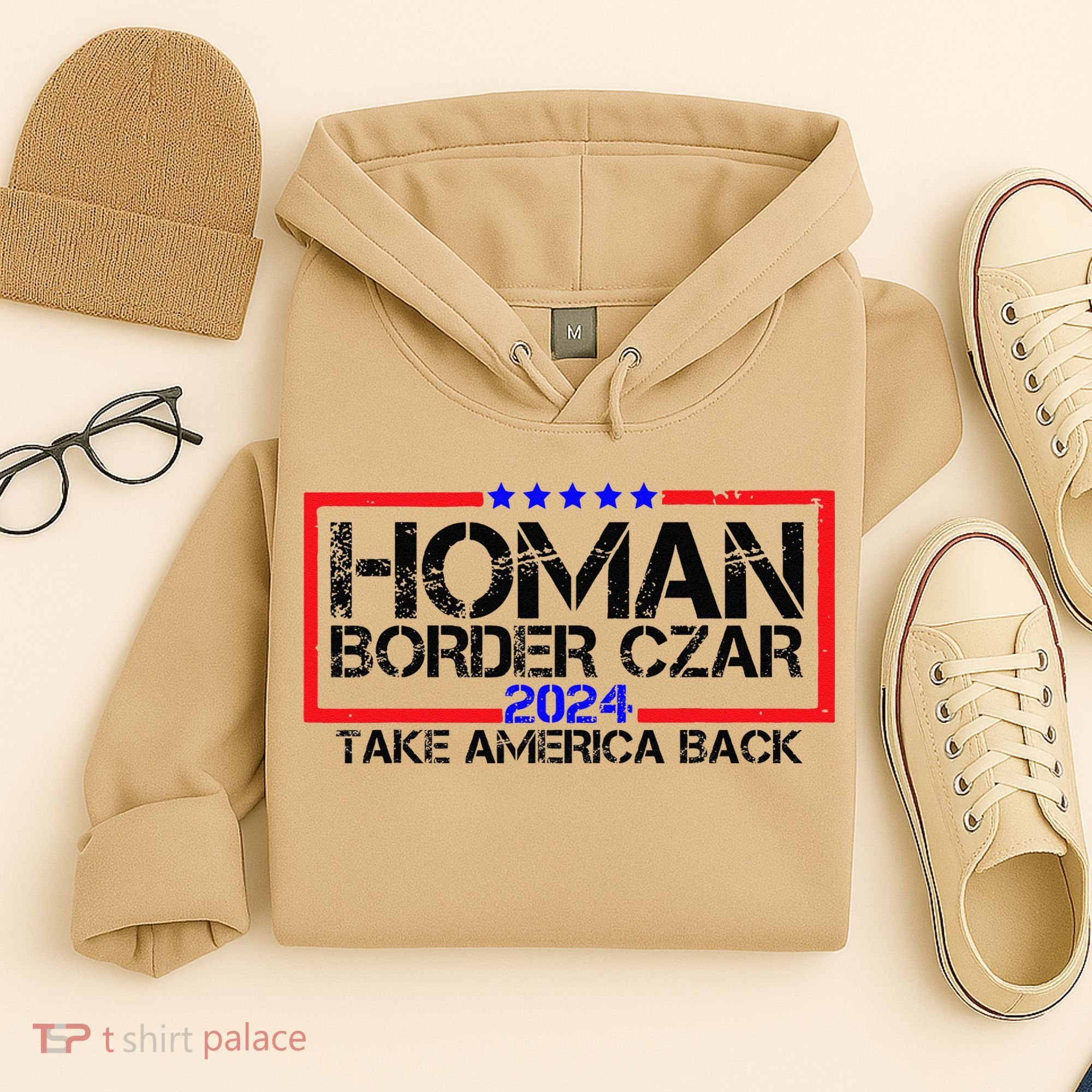 Border Czar Tom Homan Trump 47th President Elect Hoodie