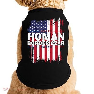 Border Czar Tom Homan Trump President Elect Maga Doggie Tank
