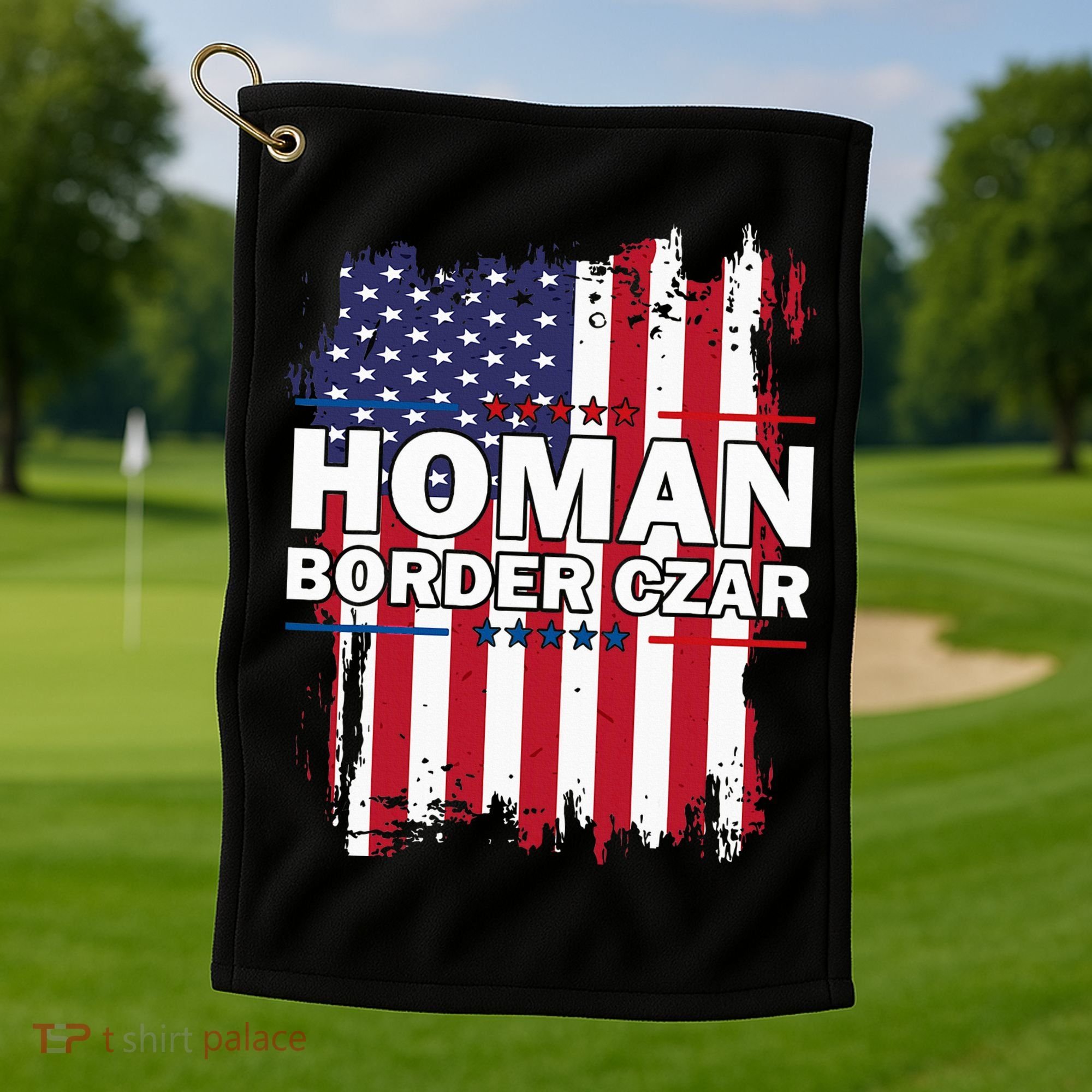 Border Czar Tom Homan Trump President Elect Maga Golf Towel