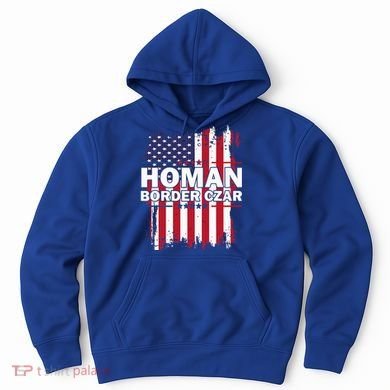 Border Czar Tom Homan Trump President Elect Maga Hoodie