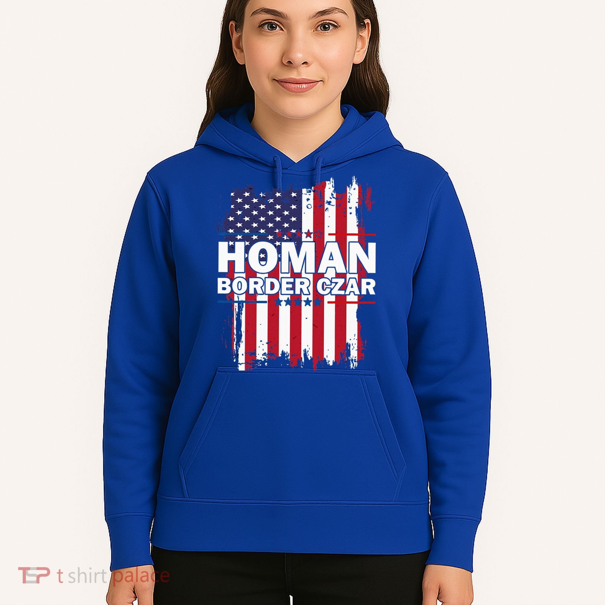 Border Czar Tom Homan Trump President Elect Maga Hoodie