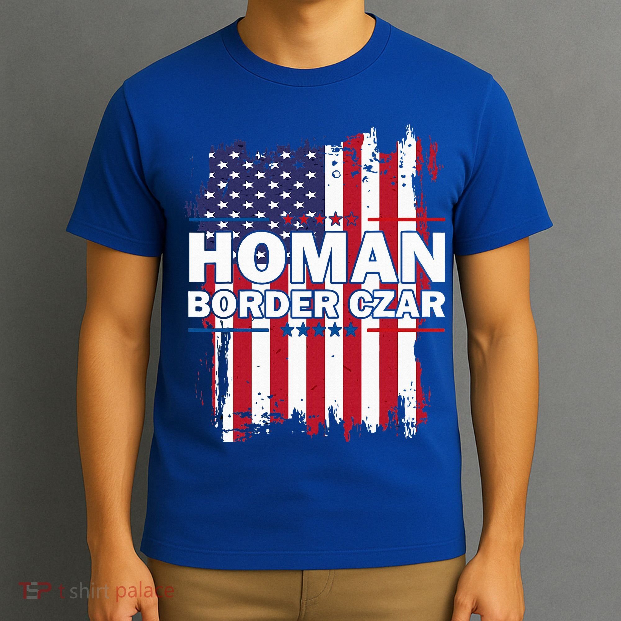 Border Czar Tom Homan Trump President Elect Maga T-Shirt