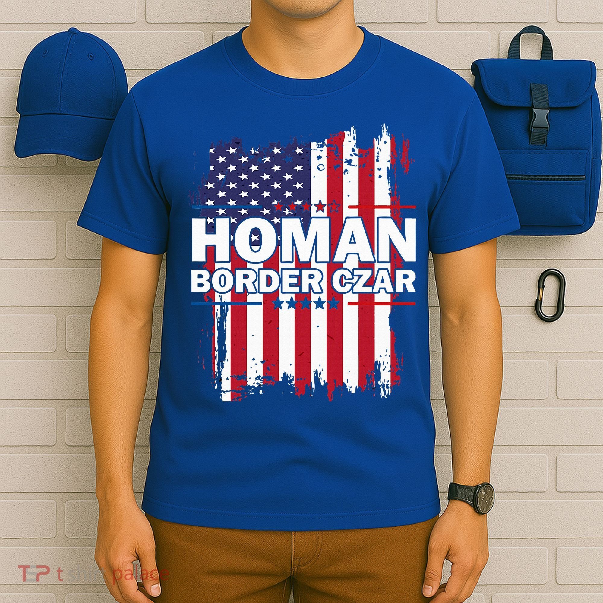 Border Czar Tom Homan Trump President Elect Maga T-Shirt
