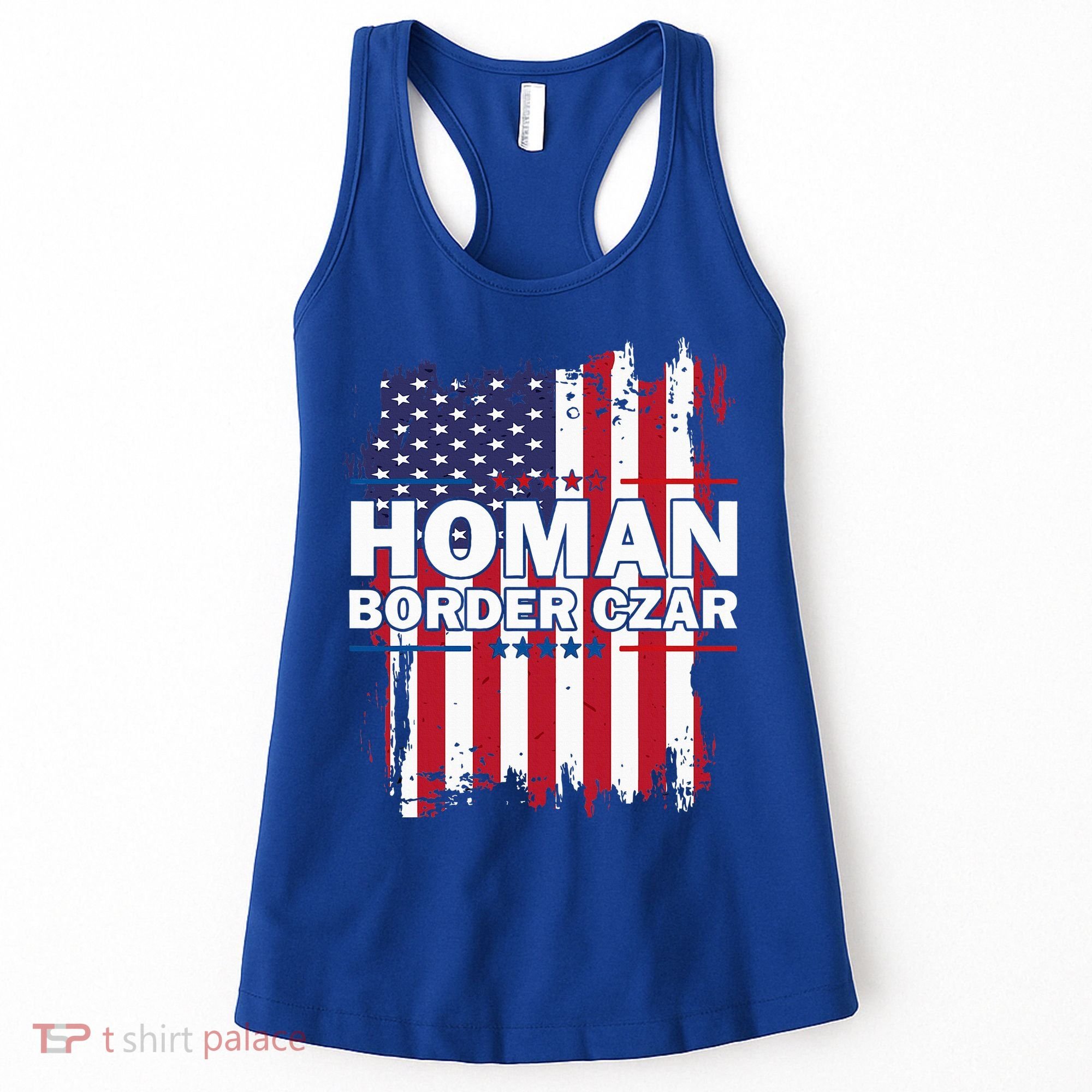 Border Czar Tom Homan Trump President Elect Maga Women's Tank Top
