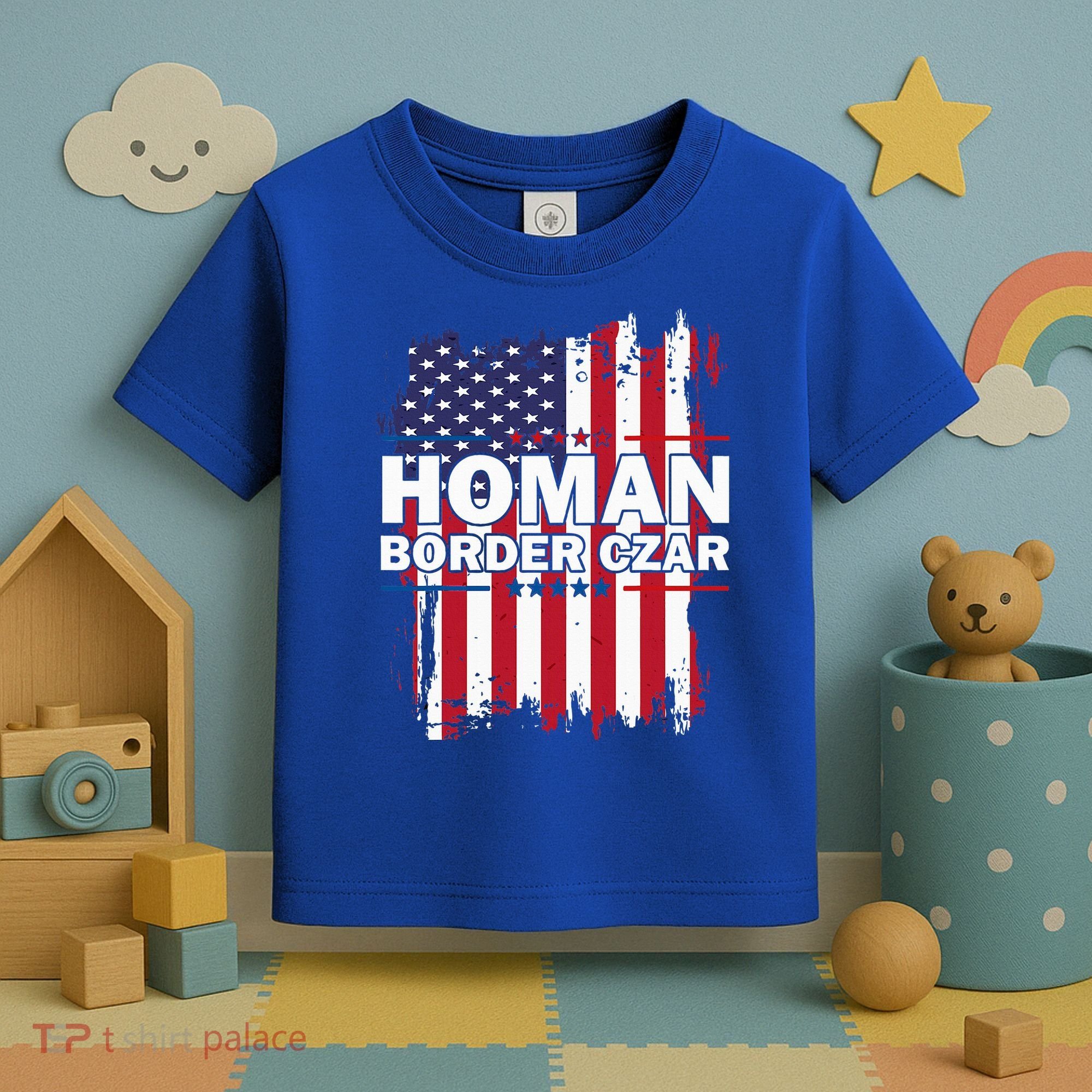 Border Czar Tom Homan Trump President Elect Maga Toddler T-Shirt