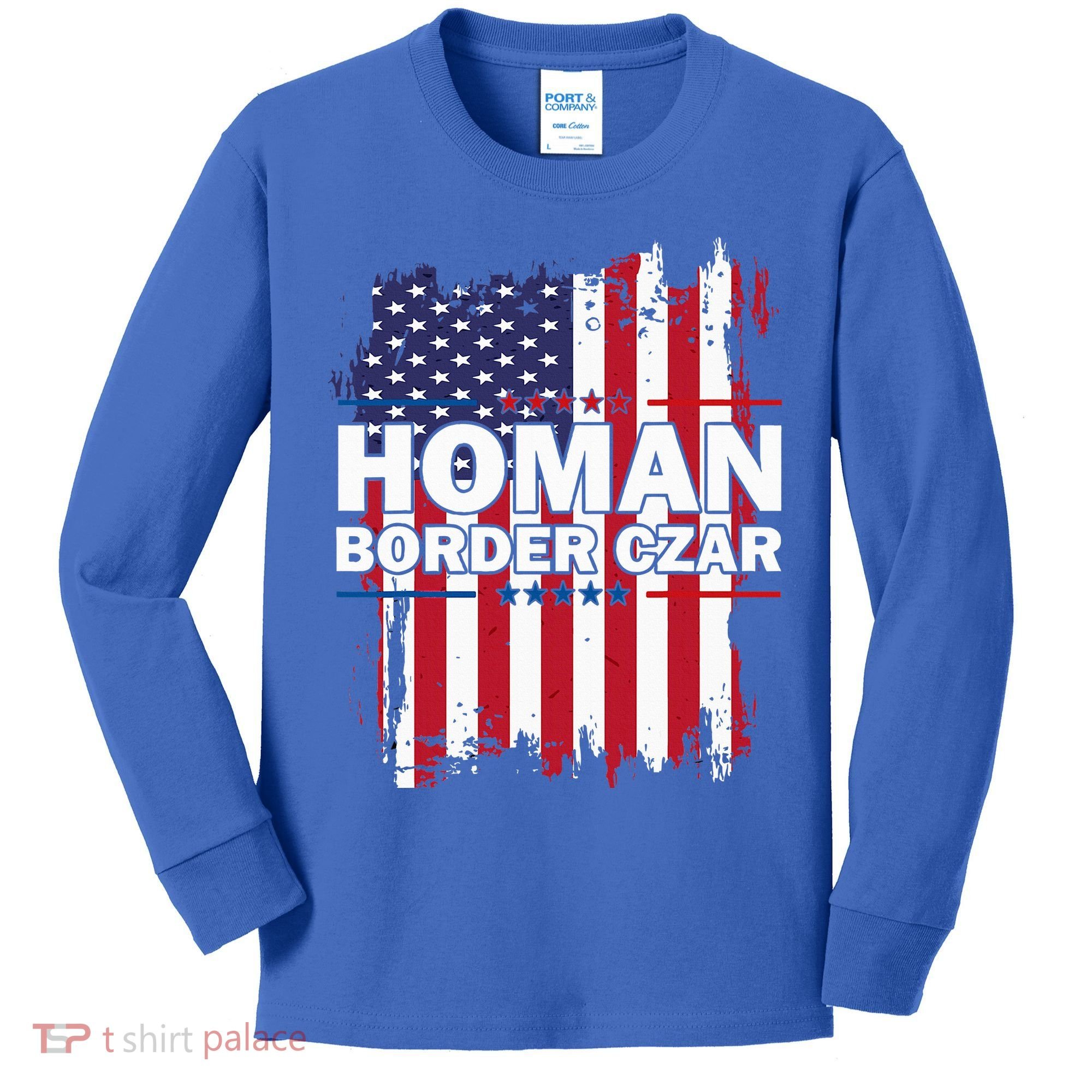 Border Czar Tom Homan Trump President Elect Maga Kids Long Sleeve Shirt