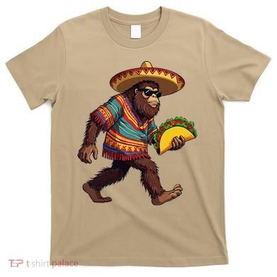 Bigfoot Carrying Taco Funny Cinco De Mayo Sasquatch T-Shirt