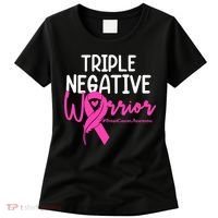 Breast Cancer Triple Negative Warrior Pink Ribbon Awareness Women's T-Shirt thumb 0