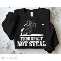 Baseball Catcher Thou Shalt Not Steal - Religious Gift Sweatshirt thumb 2