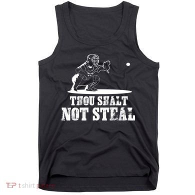Baseball Catcher Thou Shalt Not Steal - Religious Gift Tank Top