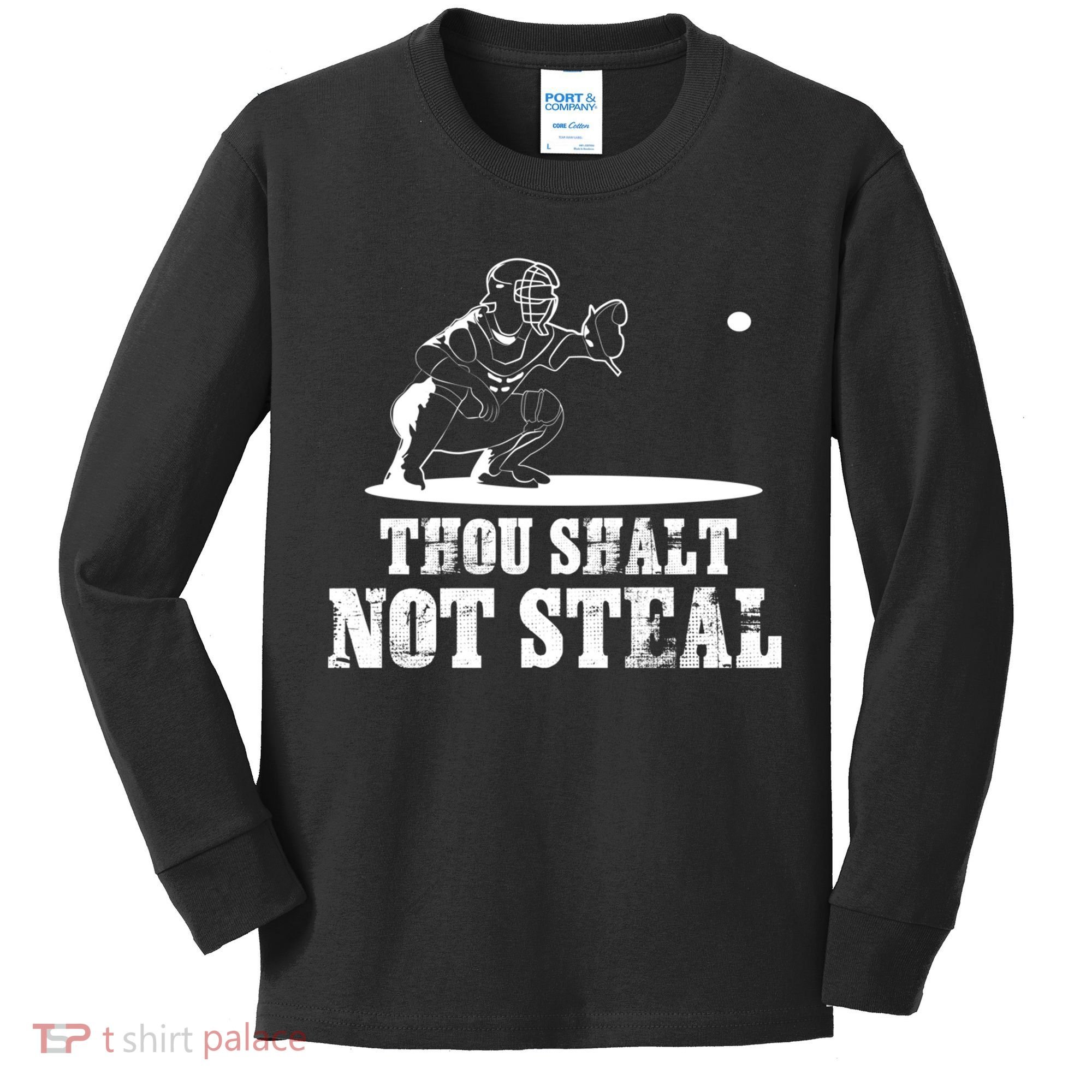 Baseball Catcher Thou Shalt Not Steal - Religious Gift Kids Long Sleeve Shirt