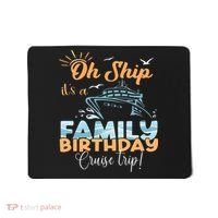 Birthday Cruise Trip Family Matching Family Mousepad thumb 0