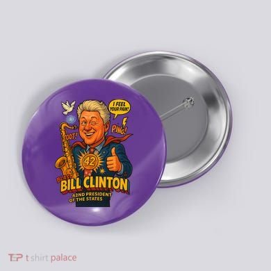 Bill Clinton The Presidential Chronicles Button