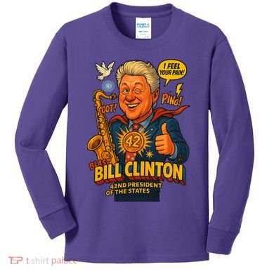 Bill Clinton The Presidential Chronicles Kids Long Sleeve Shirt