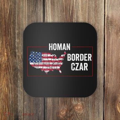 Border Czar Tom Homan Trump President Elect Maga Support Coaster