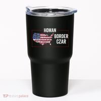 Border Czar Tom Homan Trump President Elect Maga Support Tumbler thumb 0