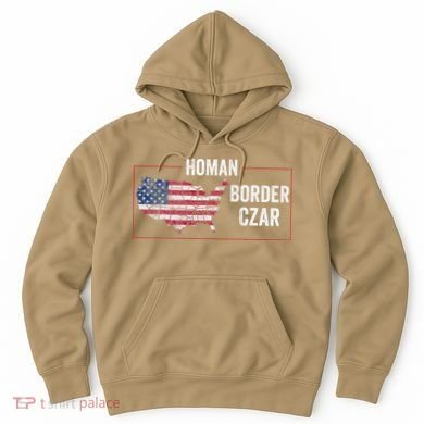 Border Czar Tom Homan Trump President Elect Maga Support Hoodie