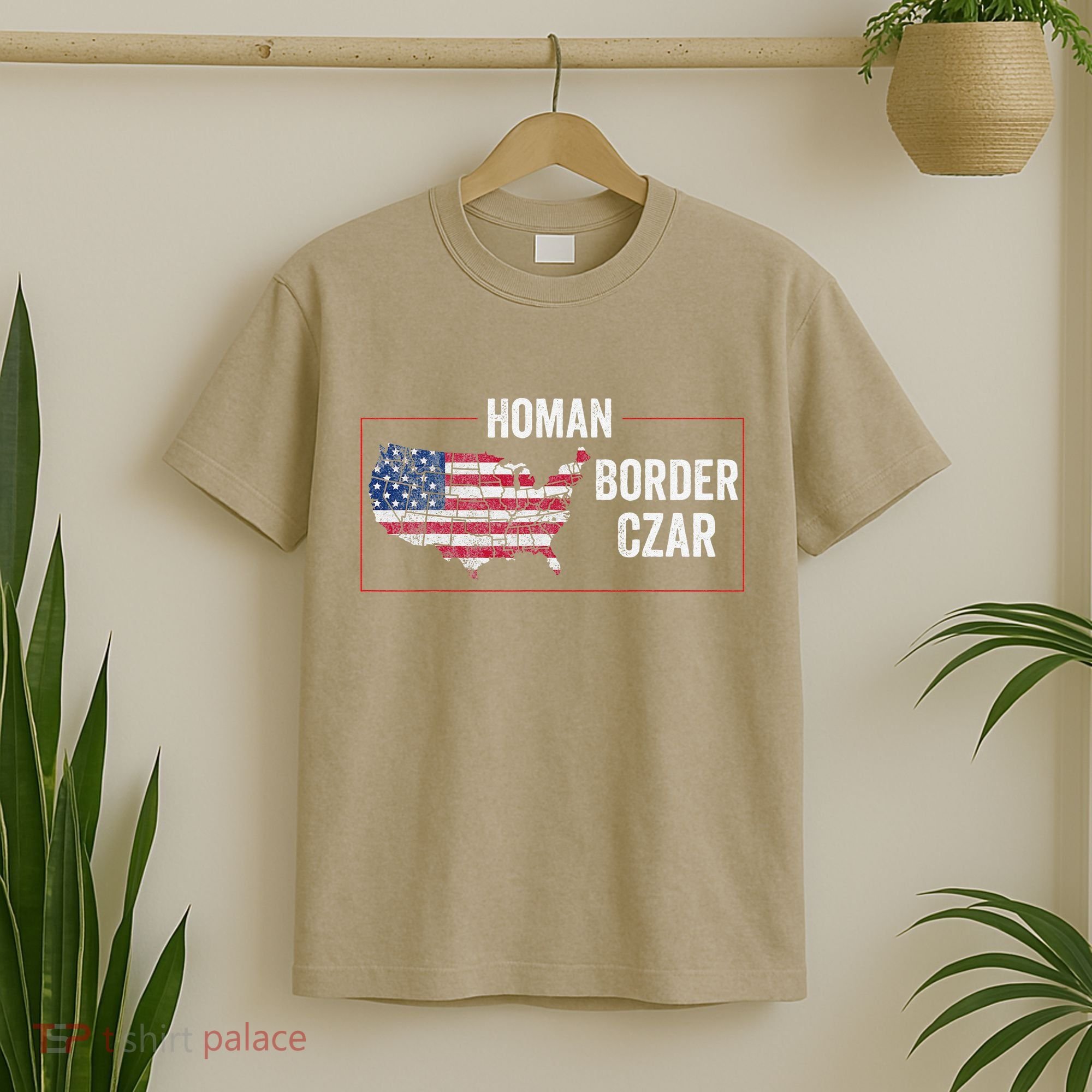 Border Czar Tom Homan Trump President Elect Maga Support T-Shirt