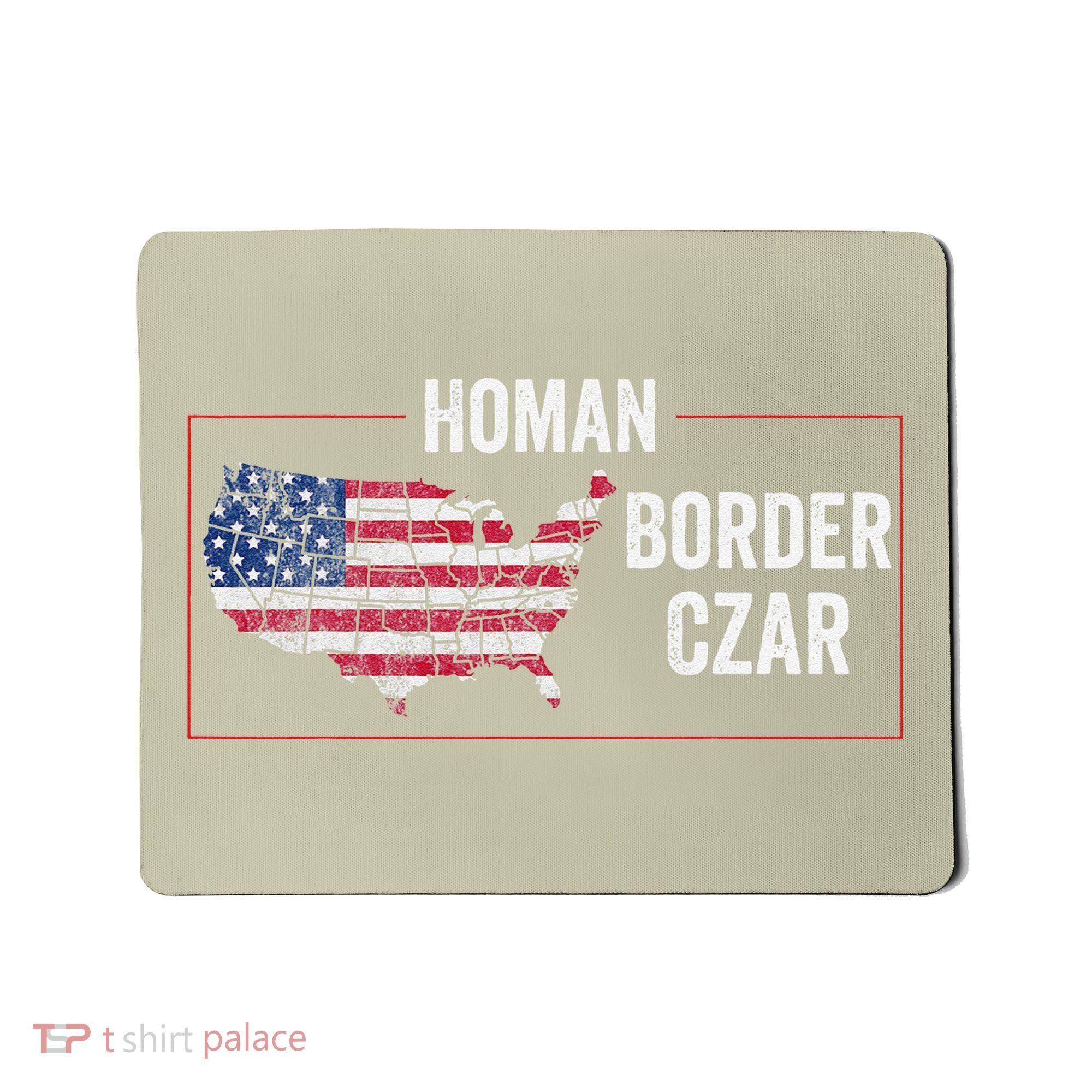 Border Czar Tom Homan Trump President Elect Maga Support Mousepad