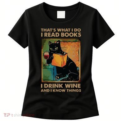 Black Cat Thats What I Do I Read Books I Drink Wine Women's T-Shirt