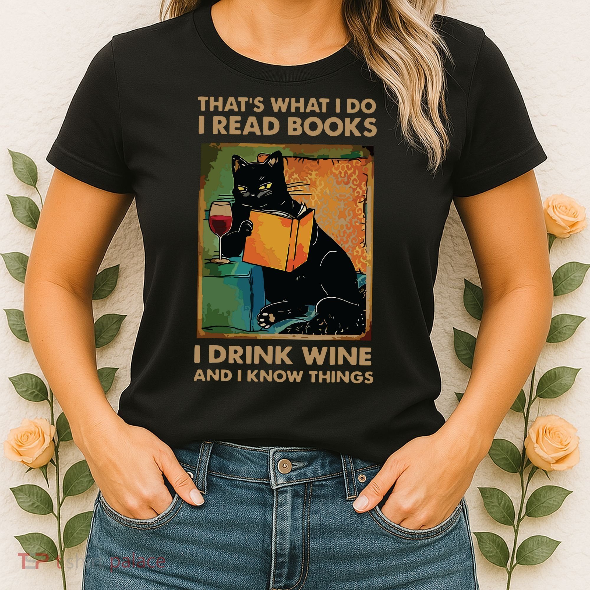 Black Cat Thats What I Do I Read Books I Drink Wine Women's T-Shirt